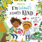 I'm (Almost) Always Kind
