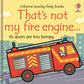 That's Not My Fire Engine...