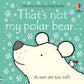 That's not my polar bear…
